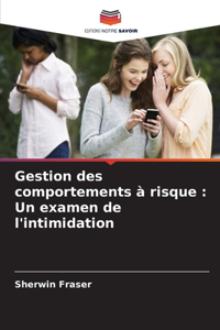 Gestion des comportements à risque