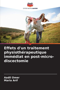 Effets d'un traitement physiothérapeutique immédiat en post-micro-discectomie