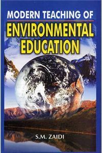 Modern Teaching of Environmental Education