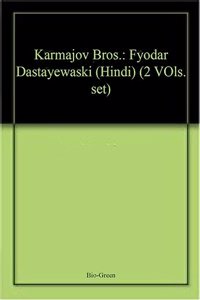 Karmajov Bros.: Fyodar Dastayewaski (Hindi) (2 VOls. set)