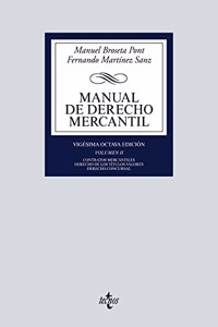 Manual de Derecho Mercantil: Vol. II. Contratos mercantiles. Derecho de los titulos-valores. Derecho Concursal