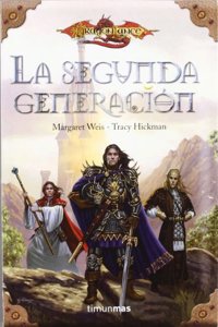 La segunda generacion (Dragonlance Heroes)
