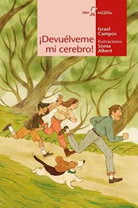 Â¡Devuelveme mi cerebro!
