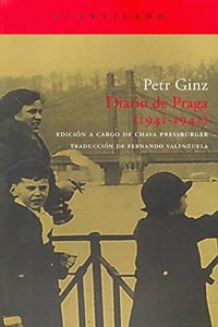 Diario de Praga 1941-1942 / Journal of Praga 1941-1942