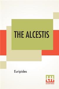 The Alcestis
