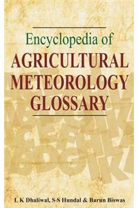 Encyclopedia of Agricultural Meteorology