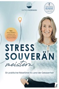 Stress souveran meistern