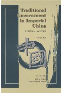 Traditional Government in Imperial China