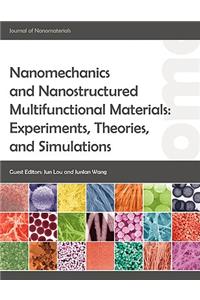Nanomechanics and Nanostructured Multifunctional Materials