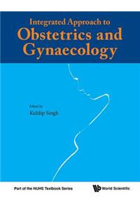 Integrated Approach to Obstetrics and Gynaecology