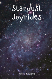 Stardust Joyrides