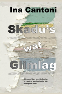 Skadus wat Glimlag