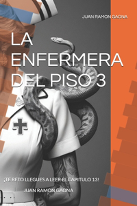 La Enfermera del Piso 3