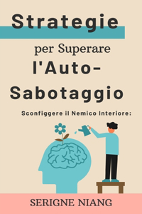 Sconfiggere il Nemico Interiore