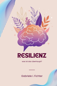 Resilienz