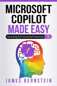 Microsoft Copilot Made Easy