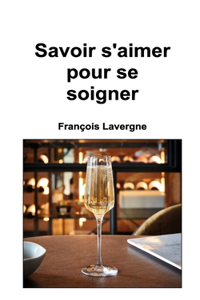 Savoir s'aimer