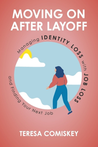 Moving on After Layoff
