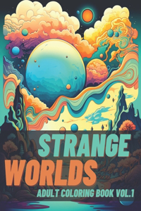 Strange Worlds