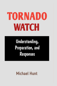 Tornado Watch
