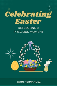 Celebrating Easter