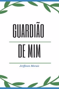 Guardião de MIM
