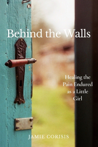 Behind the Walls