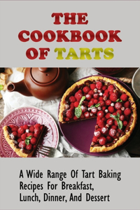 The Cookbook Of Tarts