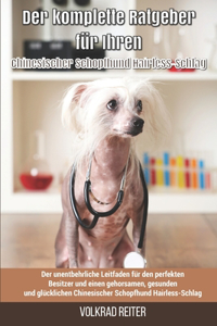 Der komplette Ratgeber für Ihren Chinesischer Schopfhund Hairless-Schlag