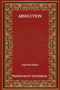 Absolution - Large Print Edition