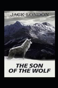 The Son of the Wolf Illustrated