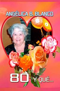 80 y Qué...
