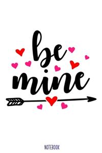 Be mine Notebook Blank Composition Book, valentines day journal, valentines Notebook Gift