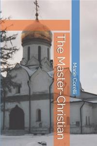 The Master-Christian