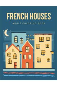 French Houses
