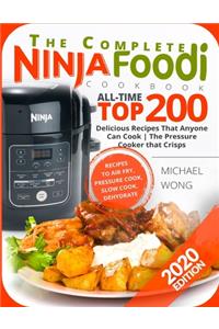 The Complete Ninja Foodi Cookbook