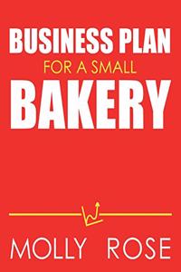 Business Plan For A Small Bakery