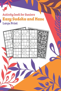 Activity Book For Seniors Easy Sudoku and Maze
