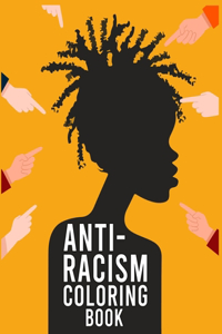 Anti-Racism Coloring Book