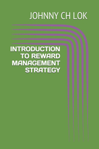 Introduction to Reward Management Strategy