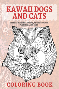 Kawaii Dogs and Cats - Coloring Book - Maltese, Munchkin, Borzois, Minskin, Swedish Vallhunds, and more