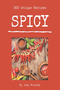365 Unique Spicy Recipes
