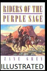 Riders of the Purple Sage Illustrated