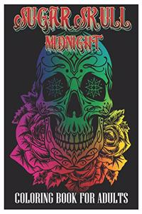 Sugar Skulls Midnight Coloring Book for Adults