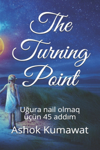 The Turning Point