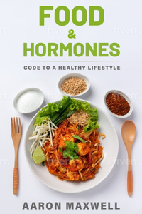 Food and Hormones
