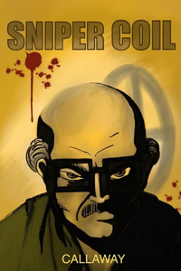 Sniper Coil: Volume 1