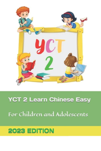 YCT 2 Learn Chinese Easy for Children and Adolescents, 2023 Edition