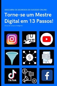 Torne-se um Mestre Digital em 13 Passos!