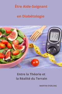 Être Aide-Soignant en Diabétologie